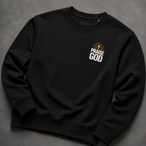 Praise God Glory Crewneck - ribbed collar and self-fabric neck tape detail