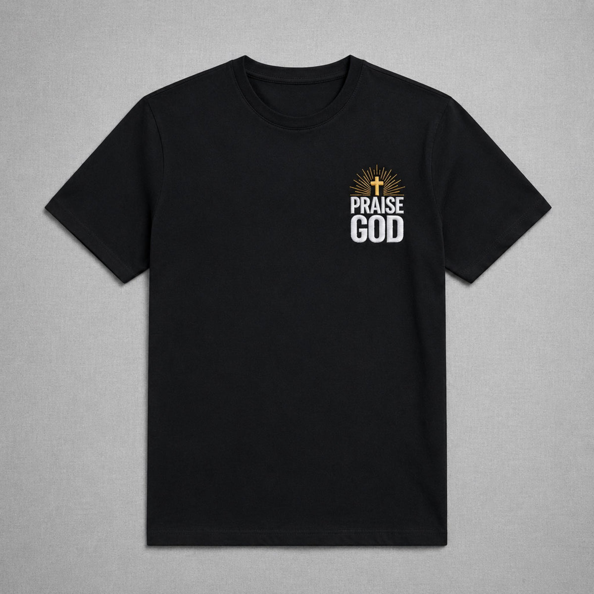Praise God T-Shirt | Christian Graphic Tee | Faith-Based Streetwear